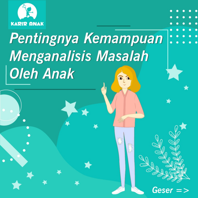 Pentingnya Kemampuan Menganalisis Masalah Oleh Anak
